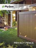 Ply Gem® Privacy Fence Product Guide